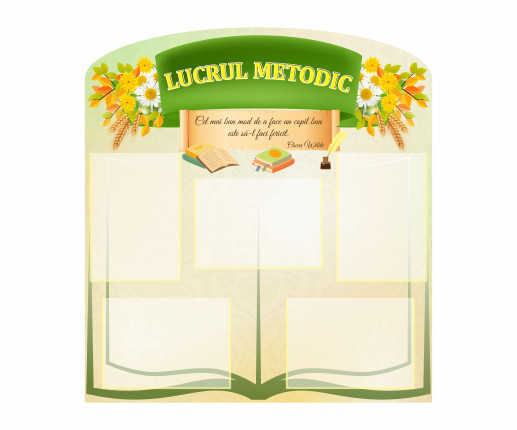 Panou informativ Lucru metodic